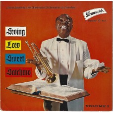 LOUIS ARMSTRONG - Swing low sweet Satchmo Vol. 2